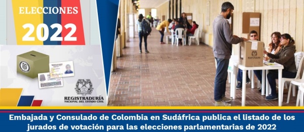 Embajada y Consulado de Colombia en Sudáfrica publica el listado de los jurados de votación para las elecciones parlamentarias 