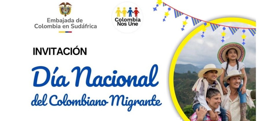 Embajada de Colombia en Sudáfrica y su sección consular abren sus puertas a los connacionales para celebrar el Día Nacional del Migrante Colombiano este 13 de octubre de 2024