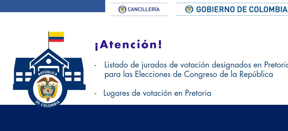 La Registraduría Nacional del Estado Civil publicó el acta en la que se designan los jurados de votación Pretoria (Sudáfrica)