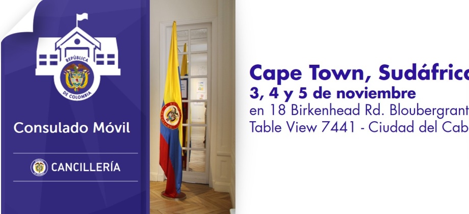 Consulado de Colombia en Pretoria estará con su unidad móvil en Cape Town, Sudáfrica, del 3 al 5 de noviembre de 2016