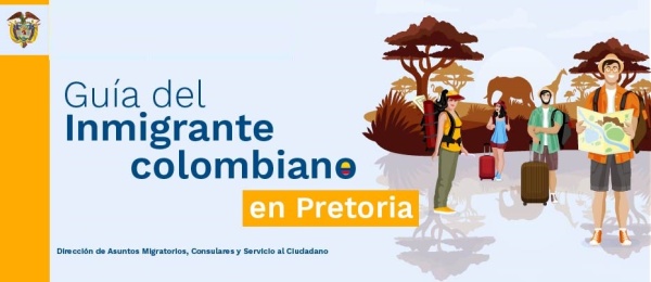 Guía del inmigrante colombiano en Pretoria